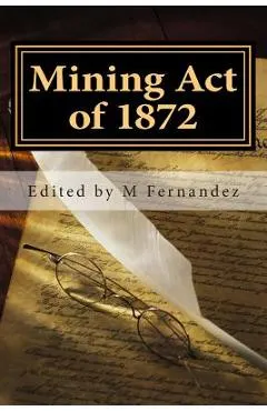 Mining Act of 1872: AMRA booklet