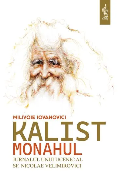 Kalist Monahul - Paperback brosat - Milivoie Iovanovici