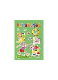 Iepurașul lipicios. Conține 75 de autocolante - Paperback brosat - ***