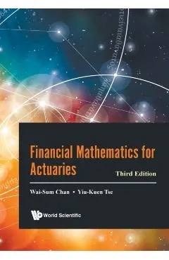 Financial Mathematics for Actuaries (Third Edition)