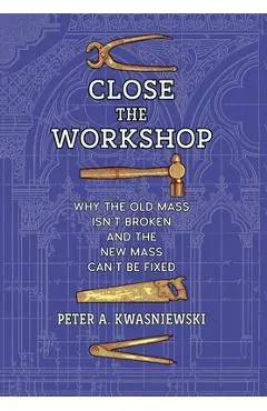 Close the Workshop: Why the Old Mass Isn't Broken and the New Mass Can't Be Fixed