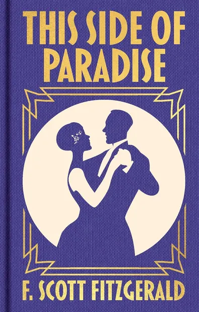 This Side of Paradise (Arcturus Ornate Classics)