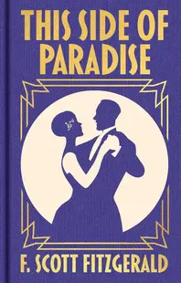 This Side of Paradise (Arcturus Ornate Classics)