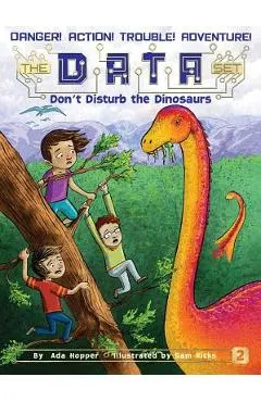 Don't Disturb the Dinosaurs, Volume 2