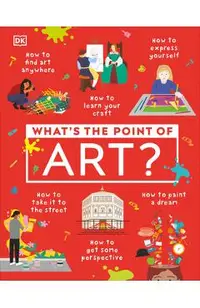 What's the Point of Art?