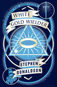 White Gold Wielder - Volume 3