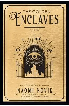 The Golden Enclaves