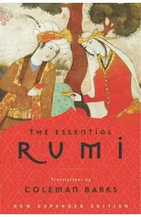 The Essential Rumi - Reissue: New Expanded Edition