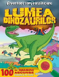 Aventuri surprinzătoare: Lumea dinozaurilor - Paperback - ***