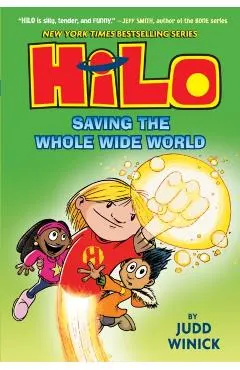 Hilo: Saving the Whole Wide World