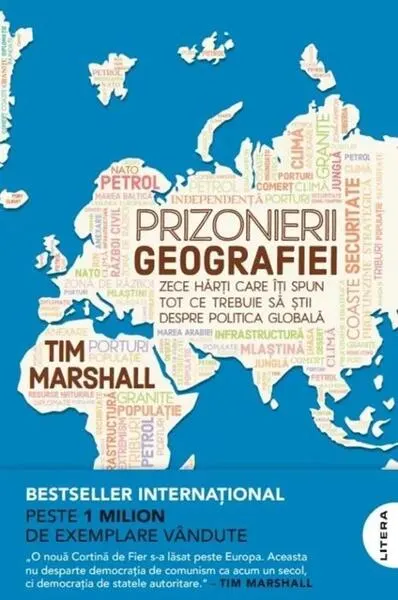 Prizonierii geografiei - Paperback brosat - Tim Marshall