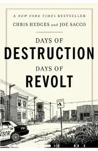 Days of Destruction, Days of Revolt