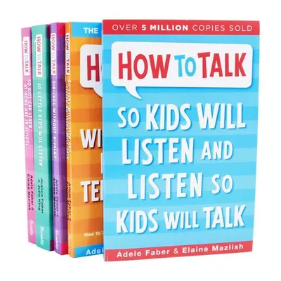 How to Talk Series 5 Books Set, Adele Faber, Elaine Mazlish