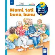 Mami, tati, buna, bunu