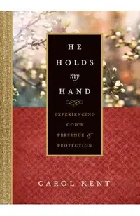 He Holds My Hand: Experiencing God's Presence and Protection