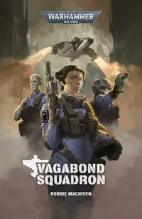 Vagabond Squadron (Warhammer 40 000)