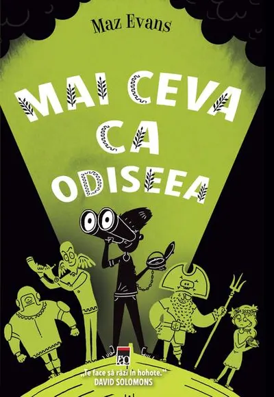 Mai ceva ca Odiseea. Seria Zei scăpați din lesă (Vol. 3) - Paperback - Maz Evans