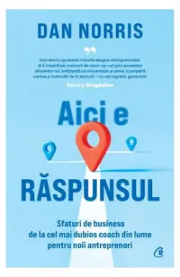 Aici e răspunsul - Paperback - Dan Norris