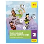 Comunicare in limba romana. Antrenament pentru performanta. Clasa a 2-a