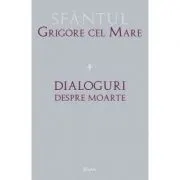 Dialoguri despre moarte