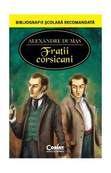 Fraţii corsicani - Paperback brosat - Alexandre Dumas