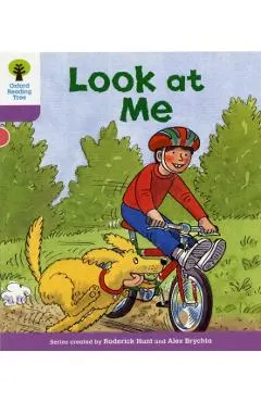 Oxford Reading Tree: Level 1+: First Sentences: Look At Me