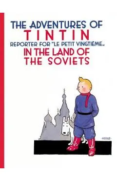 The Adventures of TinTin in the Land of the Soviets