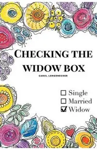 Checking the Widow Box