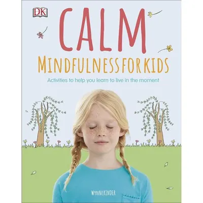 Mindfulness for Kids in 10 Minutes a Day