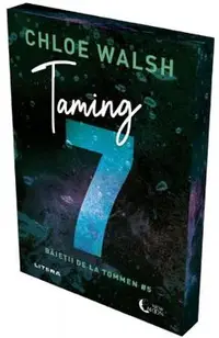 Taming 7. Seria Baietii de la Tommen Vol.5