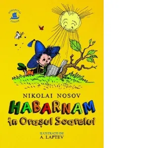 Habarnam in Orasul Soarelui