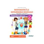 Matematica si explorarea mediului. Manual pentru clasa a 2-a Semestrul 1