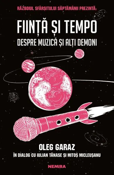 Ființă și Tempo - Paperback brosat - Oleg Garaz, Iulian Tănase, Mitoş Micleuşanu
