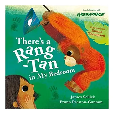 There's a Rang-Tan in My Bedroom
