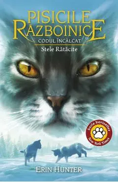 Pisicile Razboinice Vol.37: Codul Incalcat. Stele Ratacite