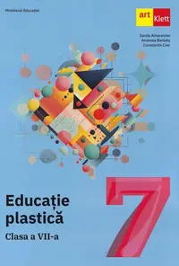 Educatie plastica - Clasa 7