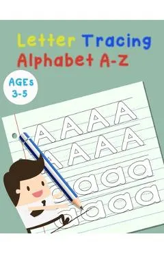 Letter Tracing Alphabet A-Z: Handwriting Workbook and Practice for Kids Ages 3-5, Letter Tracing Book for Preschoolers, The Funniest ABC Book