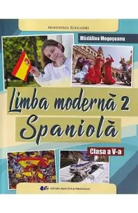 Limba spaniola. Limba moderna 2 - Clasa 5 - Manual