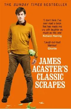 James Acaster's Classic Scrapes