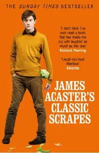 James Acaster's Classic Scrapes
