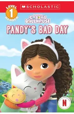 Pandy's Bad Day (Gabby's Dollhouse: Scholastic Reader, Level 1 #4)