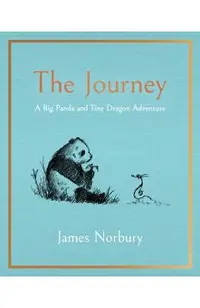 The Journey: Big Panda and Tiny Dragon