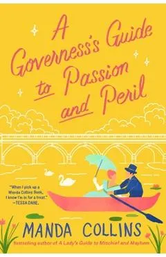 A Governess's Guide to Passion and Peril
