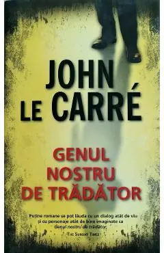 Genul nostru de tradator
