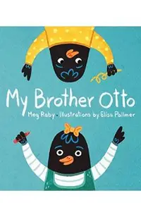 My Brother Otto
