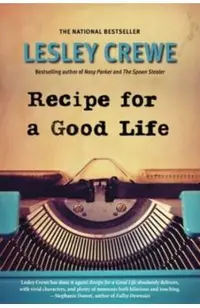 Recipe for a Good Life