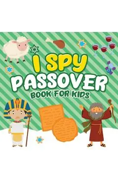 I Spy Passover Book for Kids: A Fun Guessing Game Book for Little Kids Ages 2-5 and all ages - A Great Pesach Passover gift for Kids and Toddlers