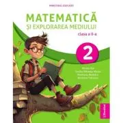 Matematica si explorarea mediului. Manual clasa a 2-a