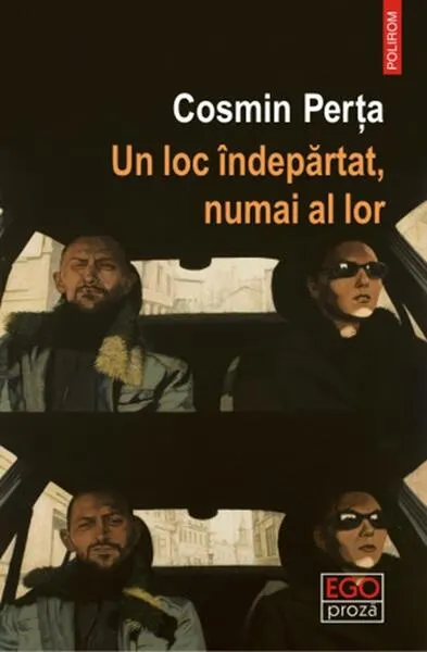 Un loc îndepărtat, numai al lor - Paperback brosat - Cosmin Perța