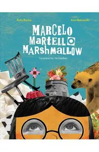 Marcelo, Martello, Marshmallow